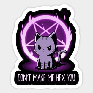 Don't Make Me Hex You Funny Quote - Cute Funny Angry Cat Lover Artwork Sticker